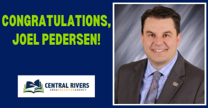 Cardinal superintendent, Joel Pedersen, selected as next Chief Administrator of Central Rivers AEA
