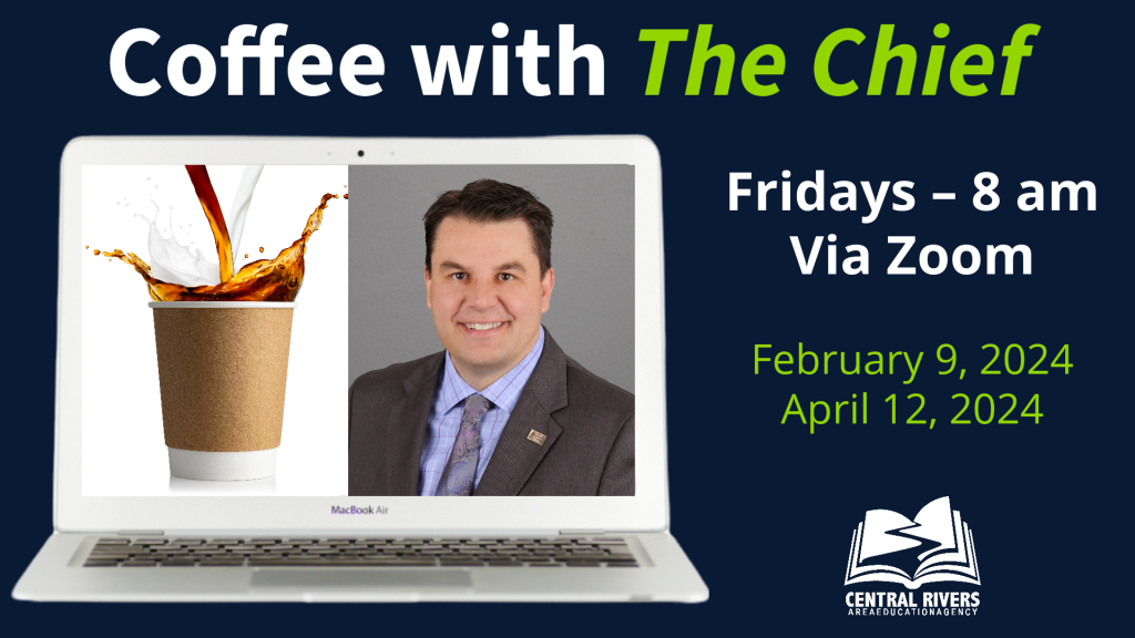 Coffee with the Chief – Fridays