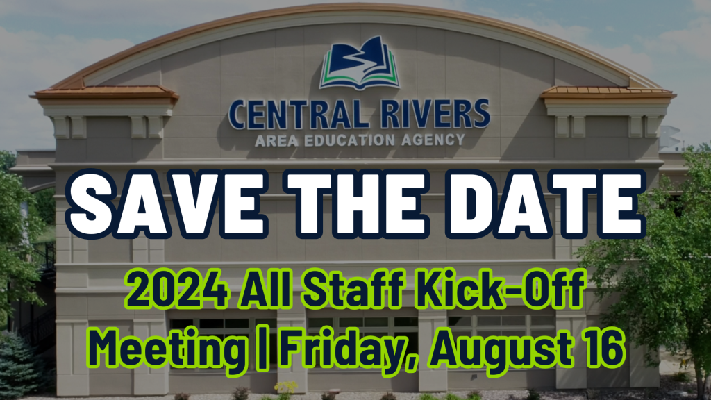 Save the date for the 2024 All Staff Kick-Off Meeting: August 16, 2024